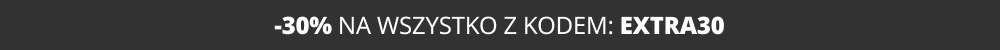 -30% rabatu na wszystko z kodem: EXTRA30